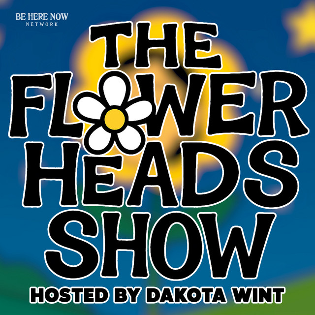 THE FLOWER HEADS SHOW podcast artwork